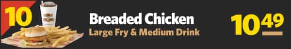 #10 Breaded Chicken, Large Fry & Medium Drink